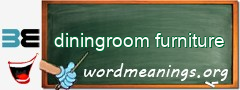WordMeaning blackboard for diningroom furniture